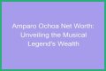 Unveiling The Wealth Behind The Musical Legend